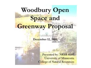 Woodbury Open Space and Greenway Proposal December 12, 2000