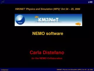 Carla Distefano for the NEMO Collaboration