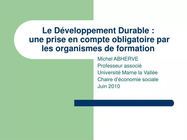 le d veloppement durable une prise en compte obligatoire par les organismes de formation