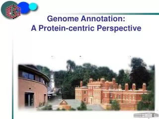 Genome Annotation: A Protein-centric Perspective