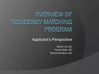 Overview of Residency Matching Program