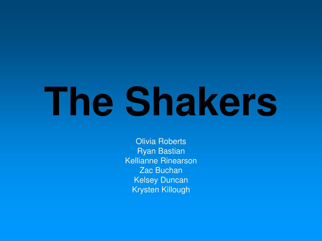 The Shakers - slide 1