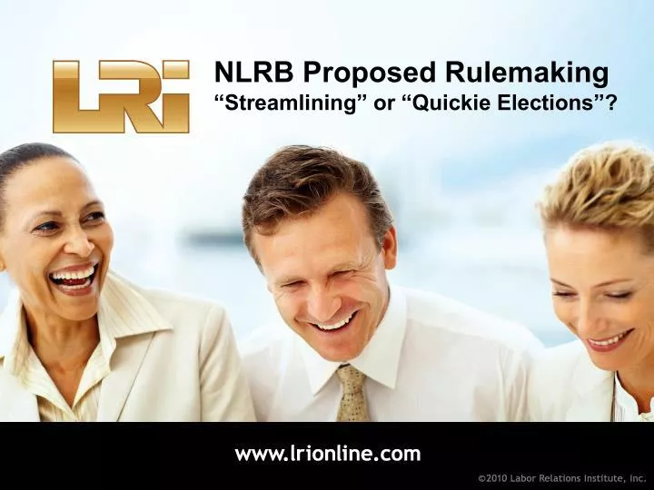 nlrb proposed rulemaking streamlining or quickie elections