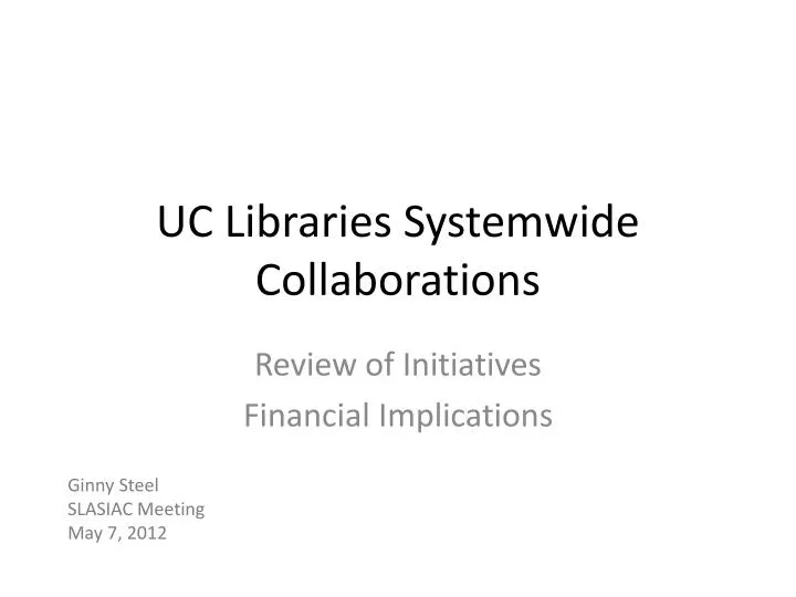 uc libraries systemwide collaborations