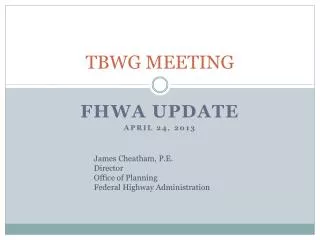 TBWG MEETING