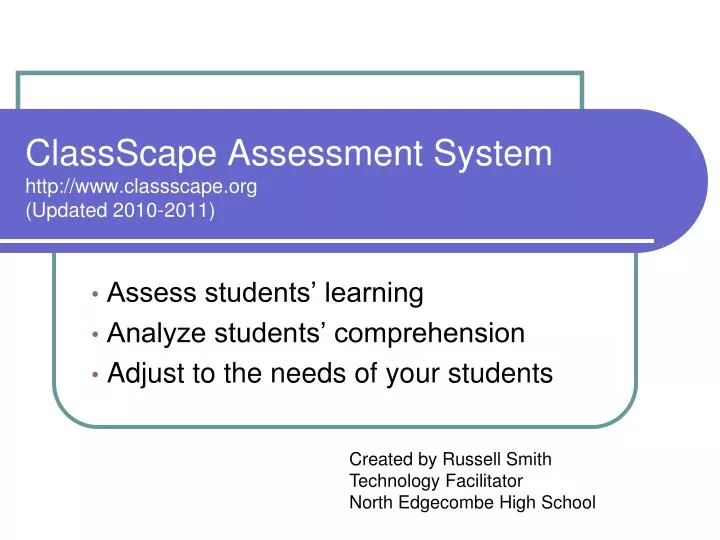 classscape assessment system http www classscape org updated 2010 2011