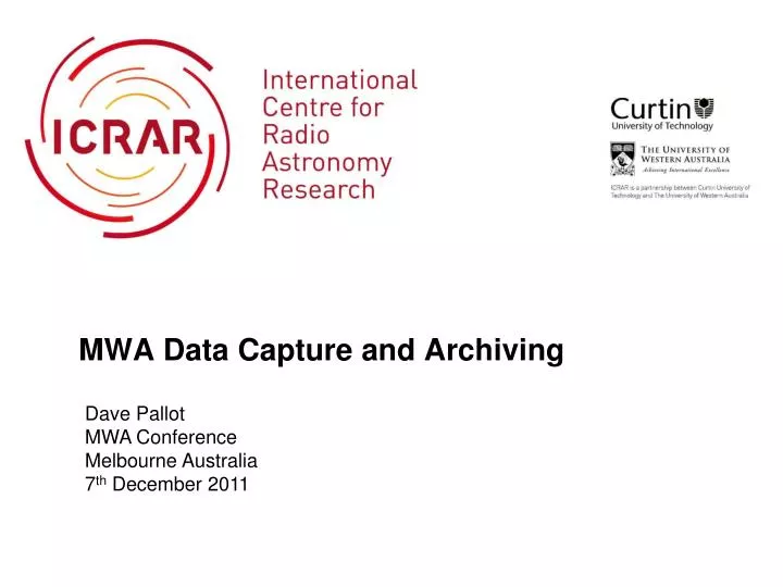 mwa data capture and a rchiving