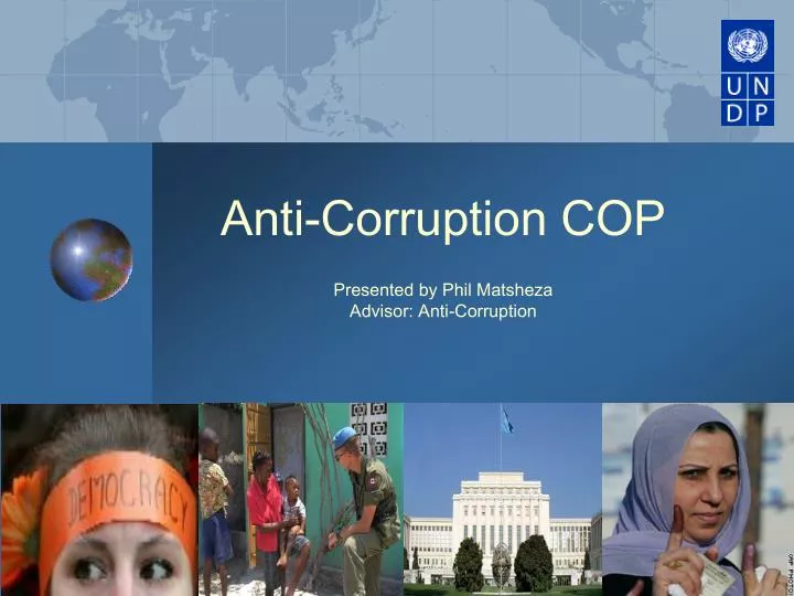 anti corruption cop presented by phil matsheza advisor anti corruption