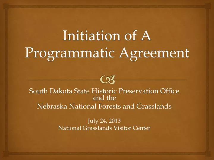 initiation of a programmatic agreement