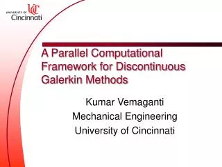 A Parallel Computational Framework for Discontinuous Galerkin Methods