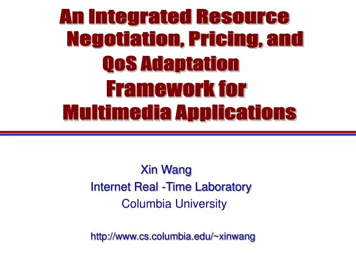 xin wang internet real time laboratory columbia university http www cs columbia edu xinwang