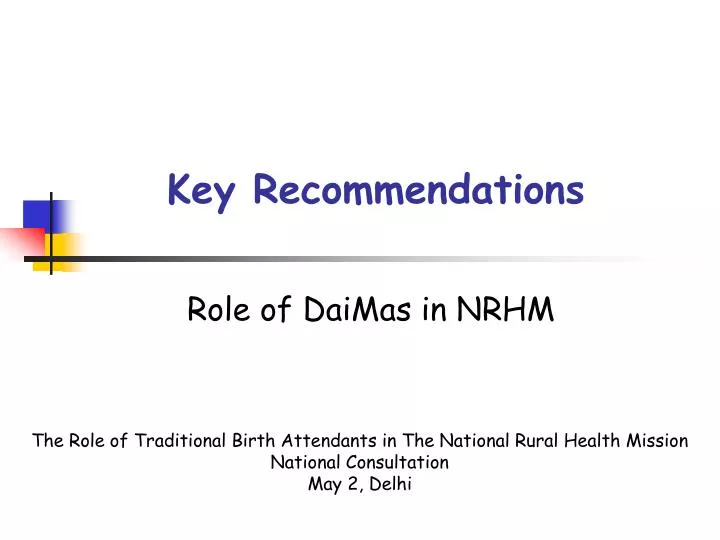 key recommendations role of daimas in nrhm