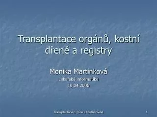transplantace org n kostn d en a registry