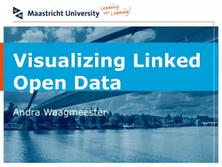 Visualizing Linked Open Data