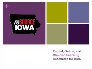 Digital, Online, and Blended Learning Resources for Iowa