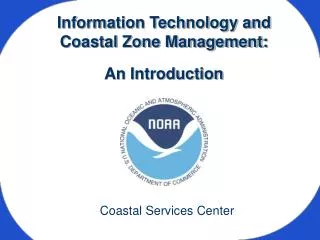 Information Technology and Coastal Zone Management: An Introduction