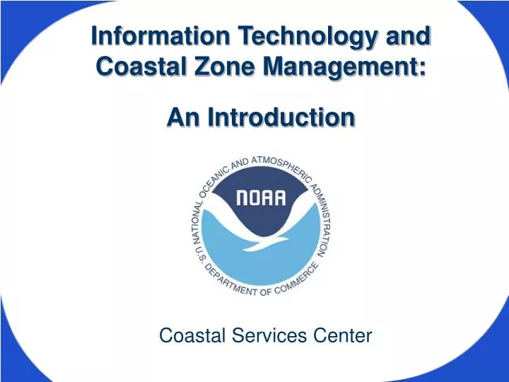 information technology and coastal zone management an introduction