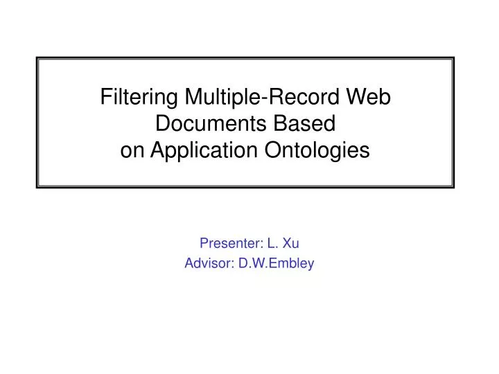 filtering multiple record web documents based on application ontologies