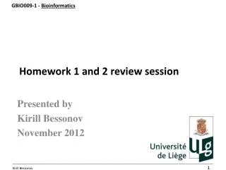 Homework 1 and 2 review session