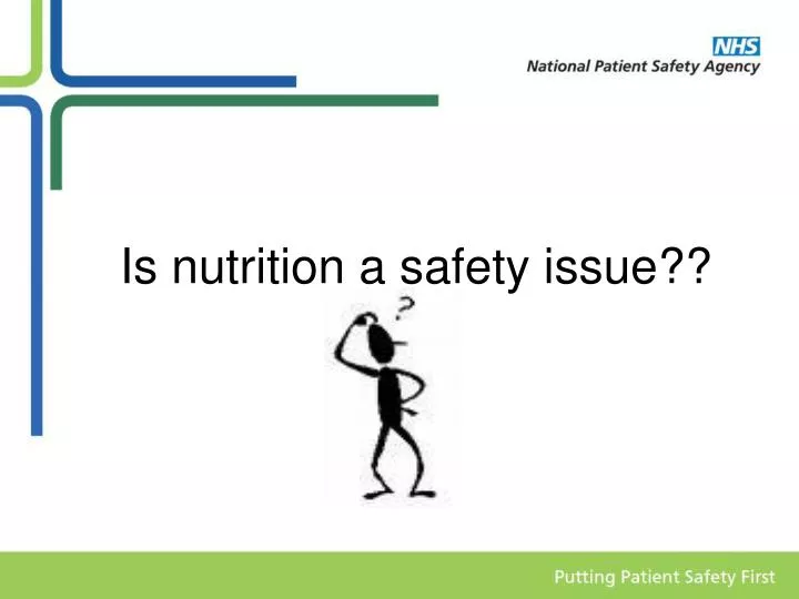 is nutrition a safety issue