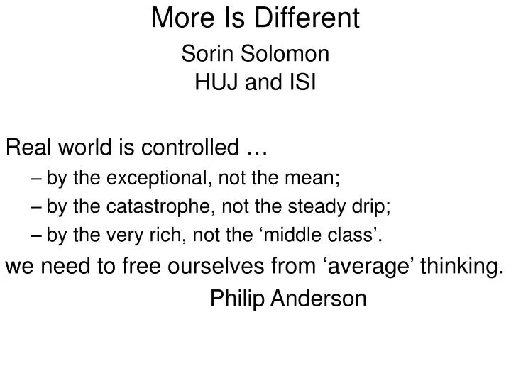 more is different sorin solomon huj and isi