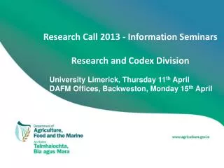 Research Call 2013 - Information Seminars Research and Codex Division