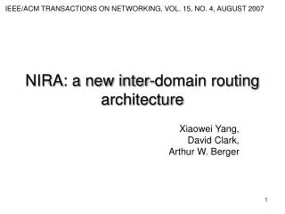NIRA: a new inter-domain routing architecture
