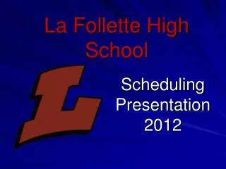 Scheduling Presentation 2012