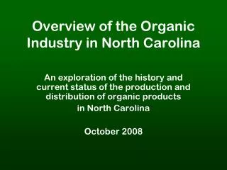 Overview of the Organic Industry in North Carolina