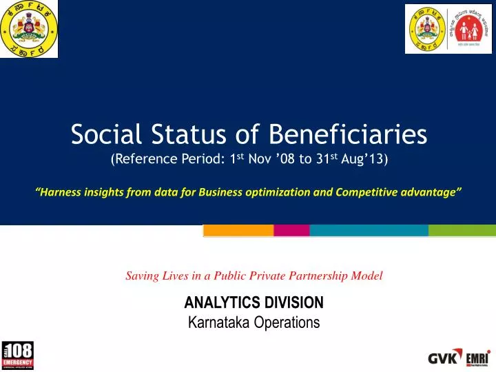 social status of beneficiaries reference period 1 st nov 08 to 31 st aug 13
