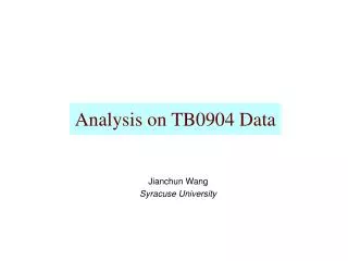 Analysis on TB0904 Data