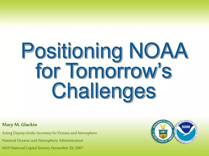 positioning noaa for tomorrow s challenges