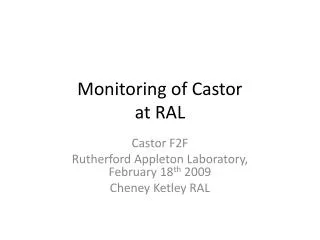 Monitoring of Castor at RAL