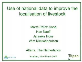 Use of national data to improve the localisation of livestock