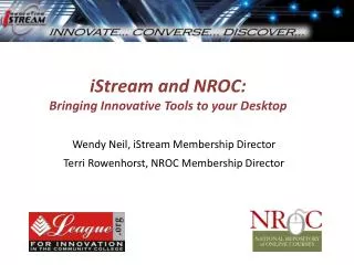 iStream and NROC: Bringing Innovative Tools to your Desktop