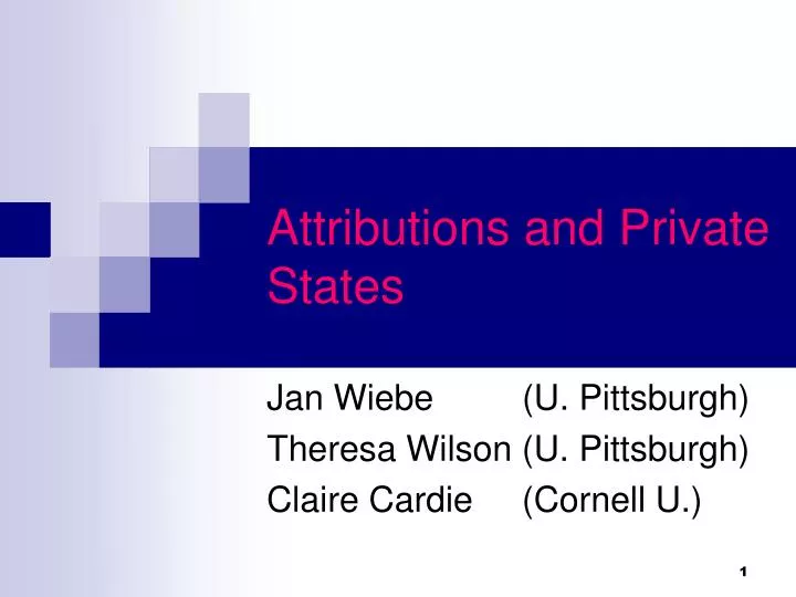 attributions and private states