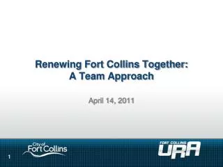 Renewing Fort Collins Together: A Team Approach