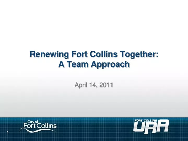 renewing fort collins together a team approach
