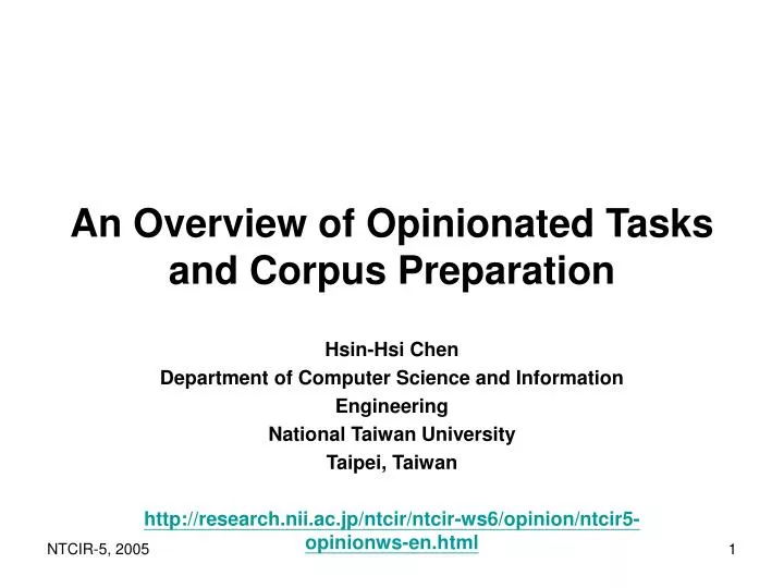 an overview of opinionated tasks and corpus preparation
