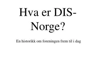 hva er dis norge