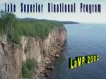 Enhancing Sustainability in the Lake Superior Basin: The LaMP Approach - slide 1