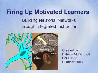 Firing Up Motivated Learners
