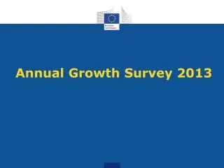 Annual Growth Survey 2013