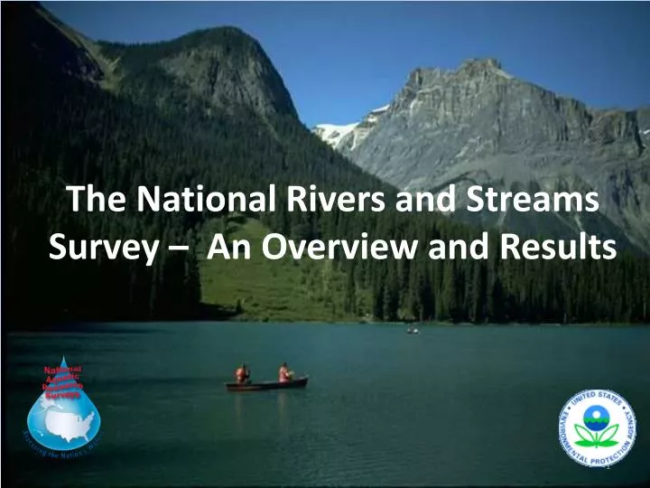 the national rivers and streams survey an overview and results