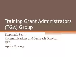 Training Grant Administrators (TGA) Group