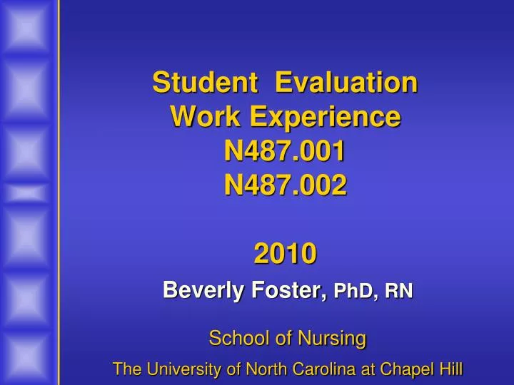 student evaluation work experience n487 001 n487 002 2010
