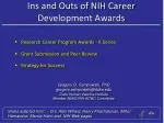 Ins and Outs of NIH Career Development Awards - slide 1