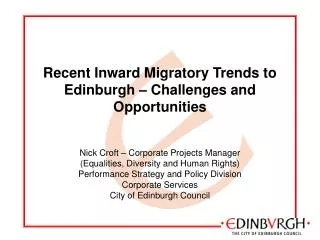 Recent Inward Migratory Trends to Edinburgh – Challenges and Opportunities