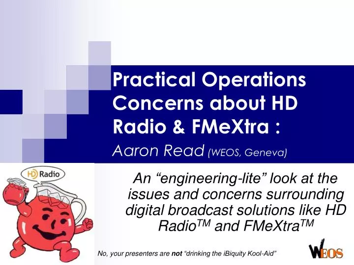 practical operations concerns about hd radio fmextra aaron read weos geneva