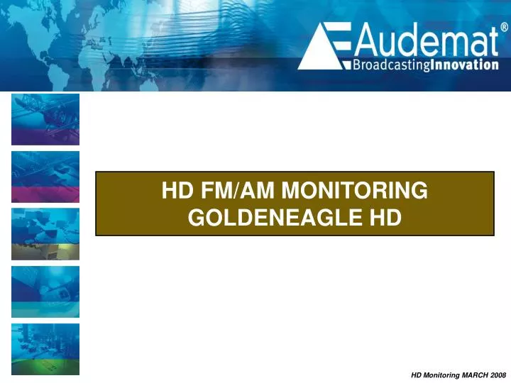 hd fm am monitoring goldeneagle hd